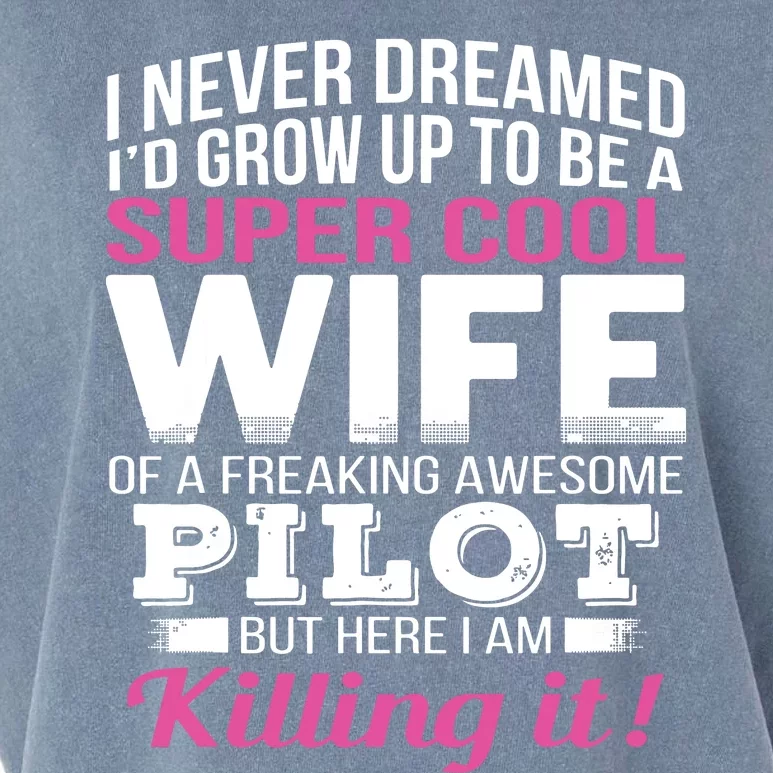 Pilots Wife Funny Gift For Wife Of Pilot Garment-Dyed Women's Muscle Tee