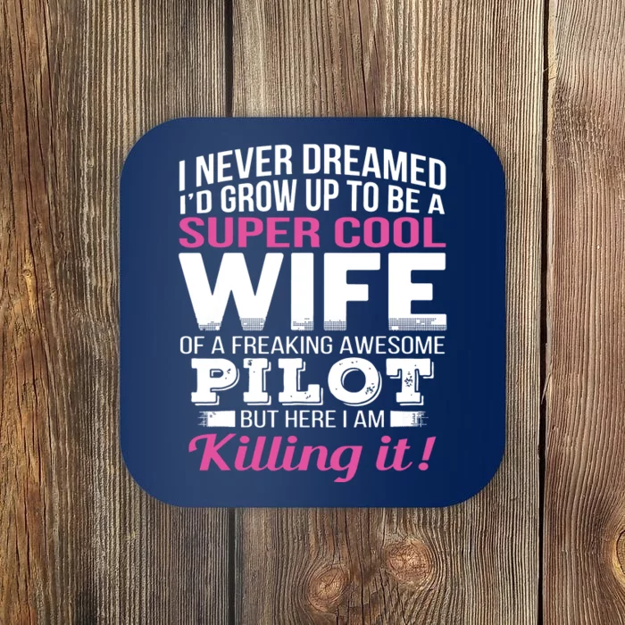 Pilots Wife Funny Gift For Wife Of Pilot Coaster