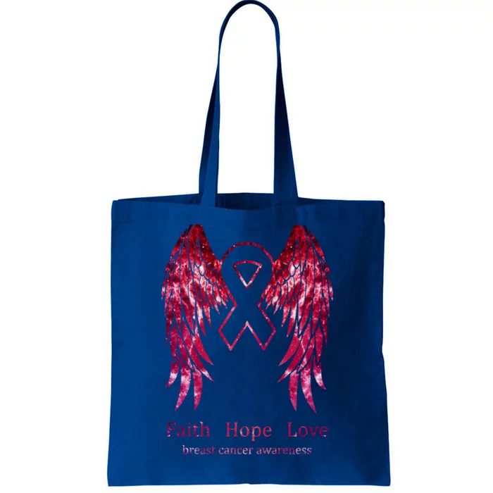 Pink Wings Faith Hope Love Breast Cancer Awareness Great Gift Tote Bag