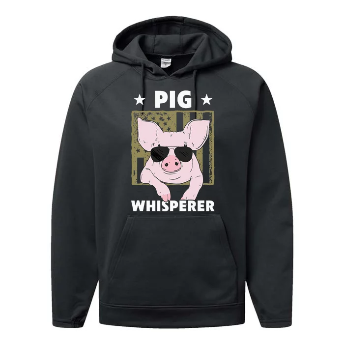 Pig Whisperer Funny Pig Design Hog Farmer Performance Fleece Hoodie