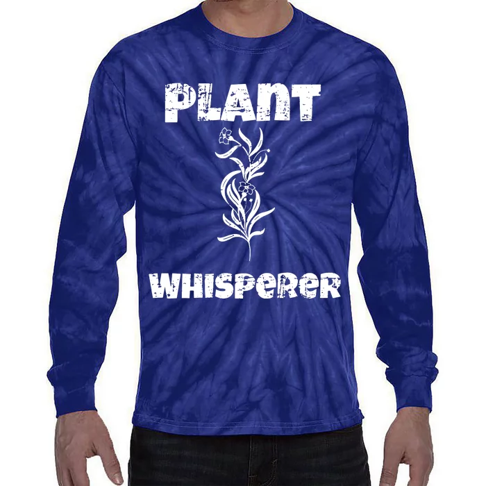 Plant Whisperer Funny Tie-Dye Long Sleeve Shirt