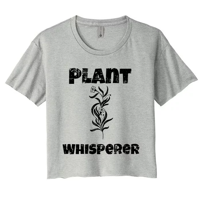 Plant Whisperer Funny Women's Crop Top Tee