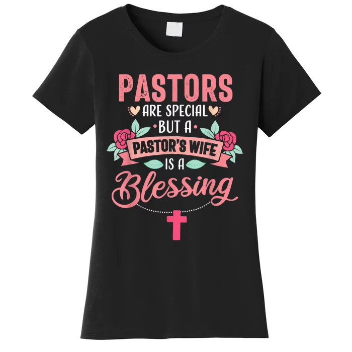 Pastor Wife Funny Special Christian Church Appreciation Women's T-Shirt