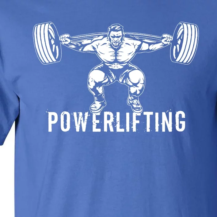 Powerlifting Workout Fitness Tall T-Shirt