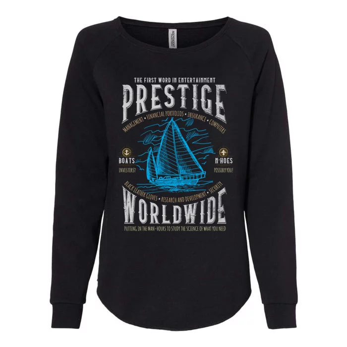 Prestige Worldwide Funny Step Brothers Boats Graphic Funny Gift Womens California Wash Sweatshirt