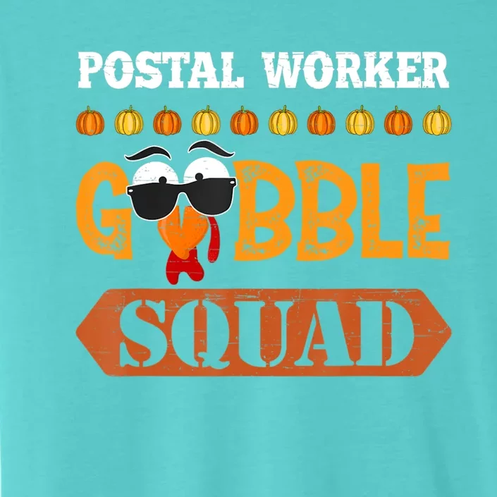 Postal Worker Gobble Squad Mailman Turkey Thanksgiving Match ChromaSoft Performance T-Shirt