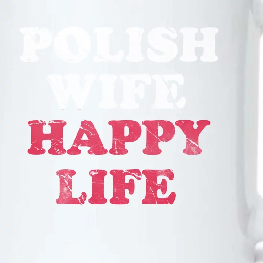 Polish Wife Happy Life Funny Polska Poland Gift Black Color Changing Mug