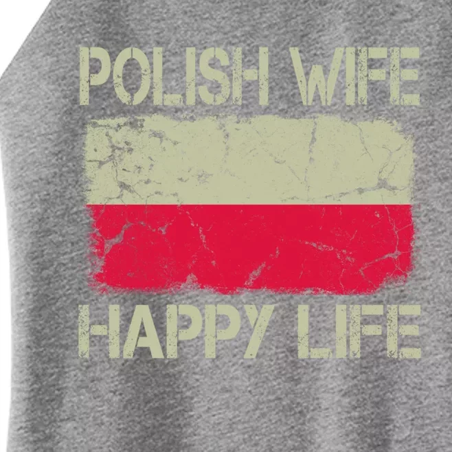 Polish Wife Happy Life Poland Flag Funny Husband Gift Women’s Perfect Tri Rocker Tank