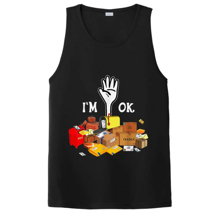 Postal Worker IM Ok Funny Performance Tank