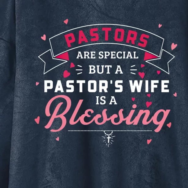 Pastor's Wife Is Blessing Christian Family Gift Hooded Wearable Blanket