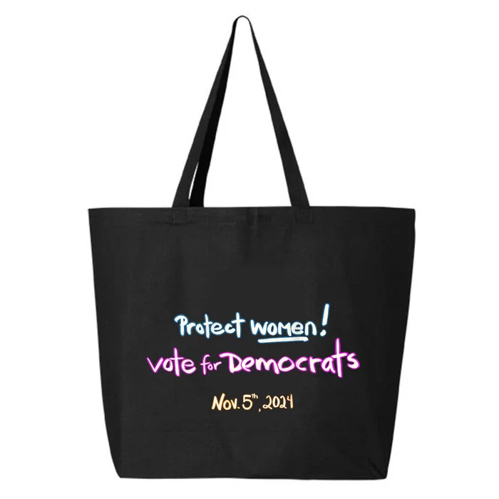 Protect Women! Kamala 2024. Election 2024 25L Jumbo Tote