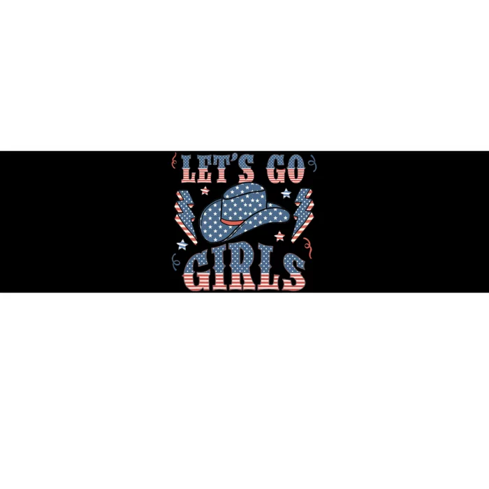 Patriotic Western Lets Go Girl 4th Of July American Flag Bumper Sticker