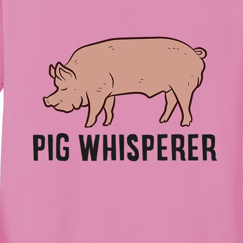 Pig Whisperer Love Pigs Pig Farmer Pig Whisperer Kids Long Sleeve Shirt