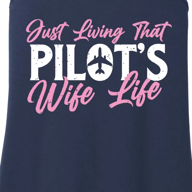 Pilots Wife Life Plane Airline Pilot Aviation Enthusiast Ladies Essential Tank