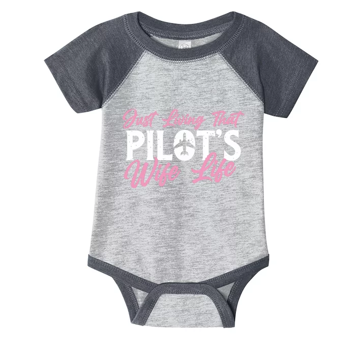 Pilots Wife Life Plane Airline Pilot Aviation Enthusiast Infant Baby Jersey Bodysuit