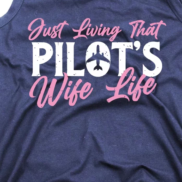 Pilots Wife Life Plane Airline Pilot Aviation Enthusiast Tank Top