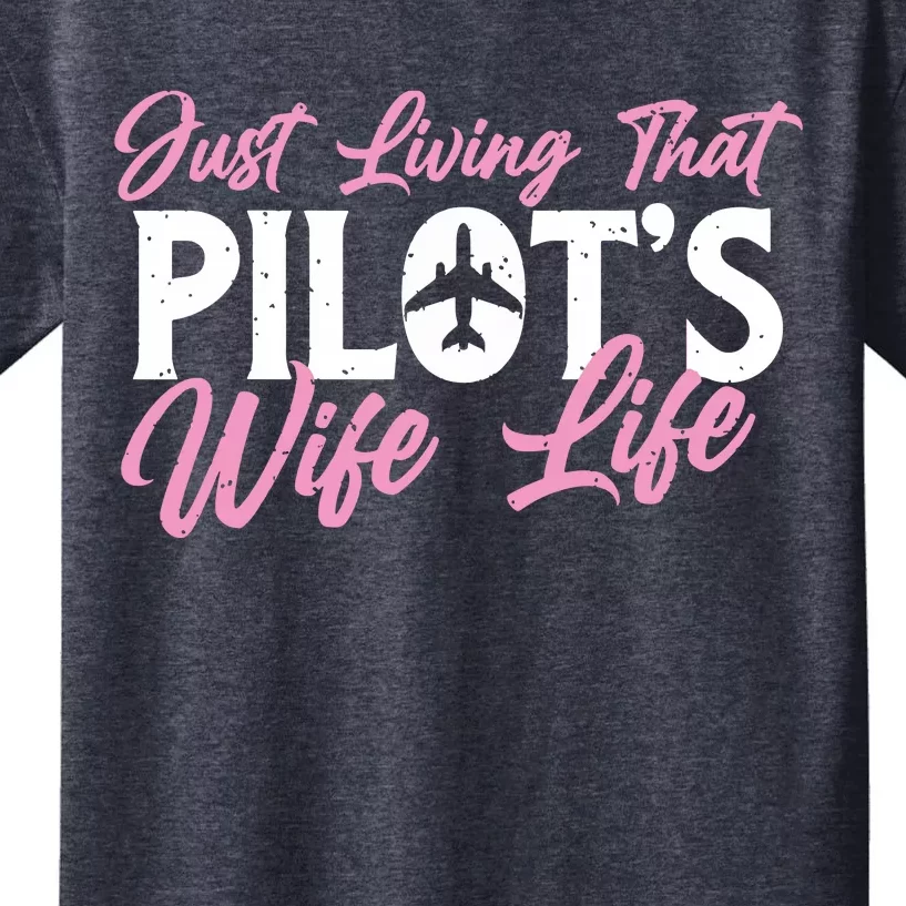 Pilots Wife Life Plane Airline Pilot Aviation Enthusiast Kids T-Shirt