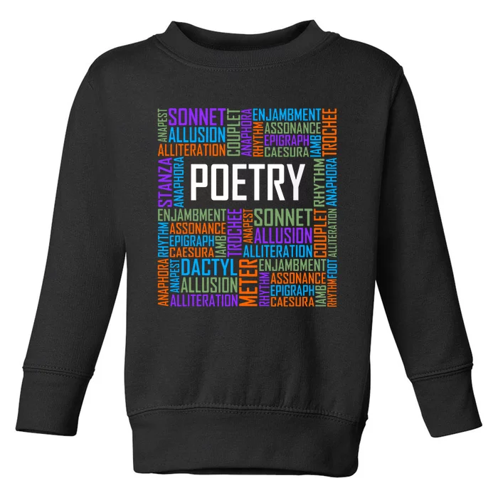 Poetry Words Lover Gift Poet Writing Poem Writer Gift Toddler Sweatshirt