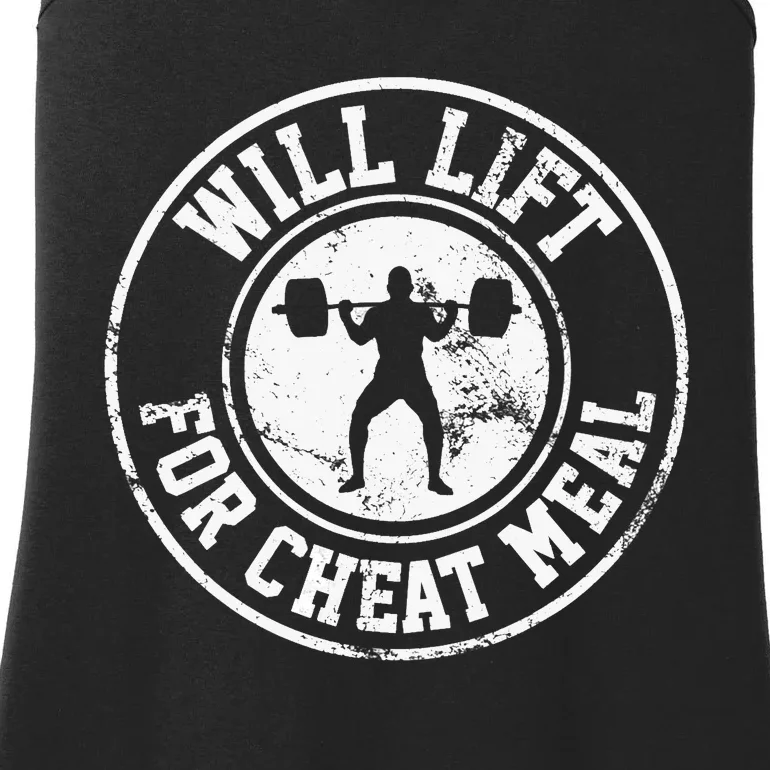 Powerlifting Will Lift For Cheat Meal Funny Gym Workout Ladies Essential Tank