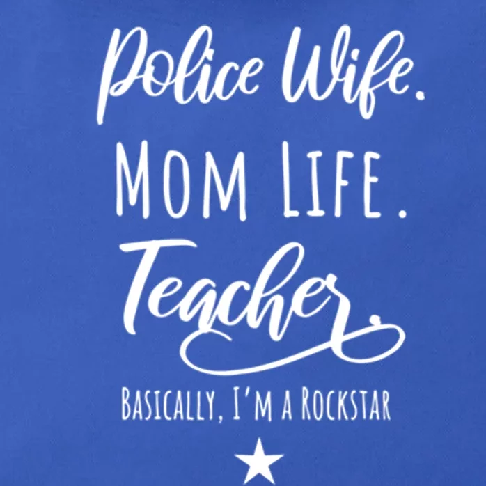 Police Wife Mom Life Teacher Rockstar Mother Gift Zip Tote Bag