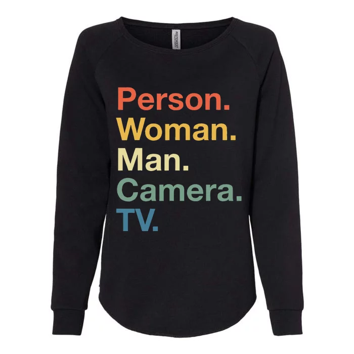 Person Woman Man Camera Tv Cognitive Test Usa 2020 Womens California Wash Sweatshirt