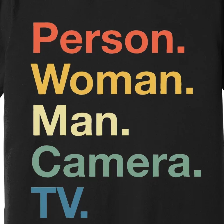 Person Woman Man Camera Tv Cognitive Test Usa 2020 Premium T-Shirt