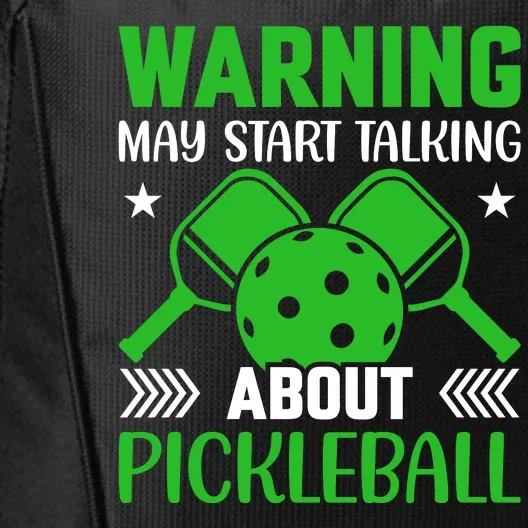 Pickleball Warning May Start Talking About Pickleball City Backpack