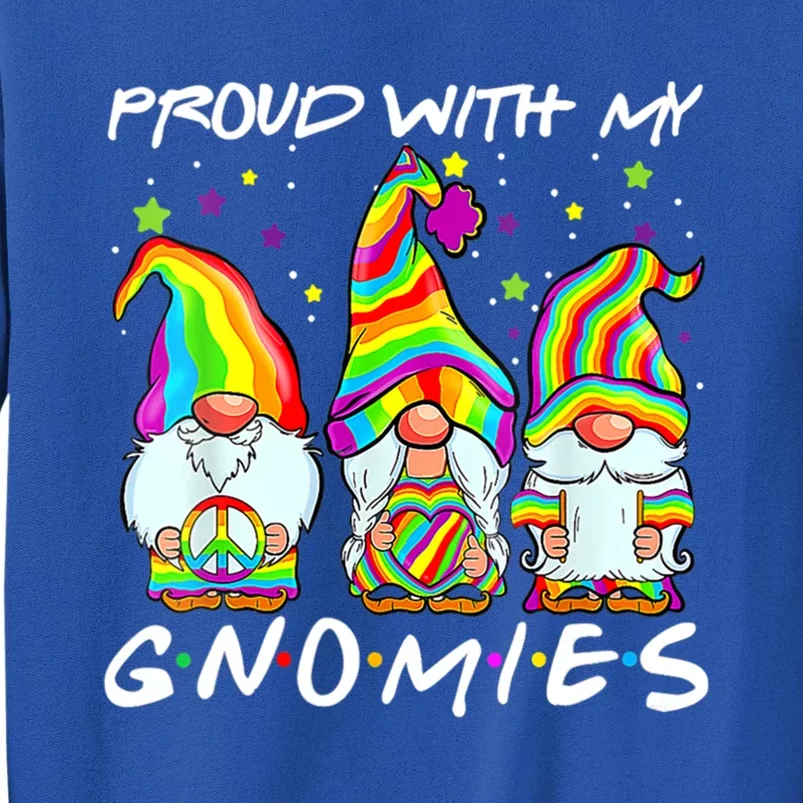 Proud With My Gnomies Lgbt Q Gnomes Gay Bi Sexual Pride Ally Funny Gift Sweatshirt