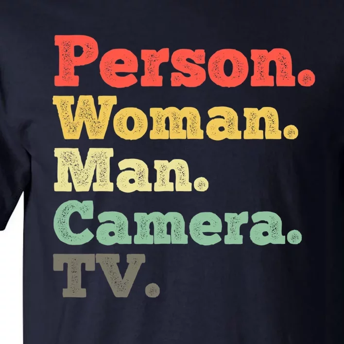 Person Woman Man Camera TV Retro Vintage Tall T-Shirt