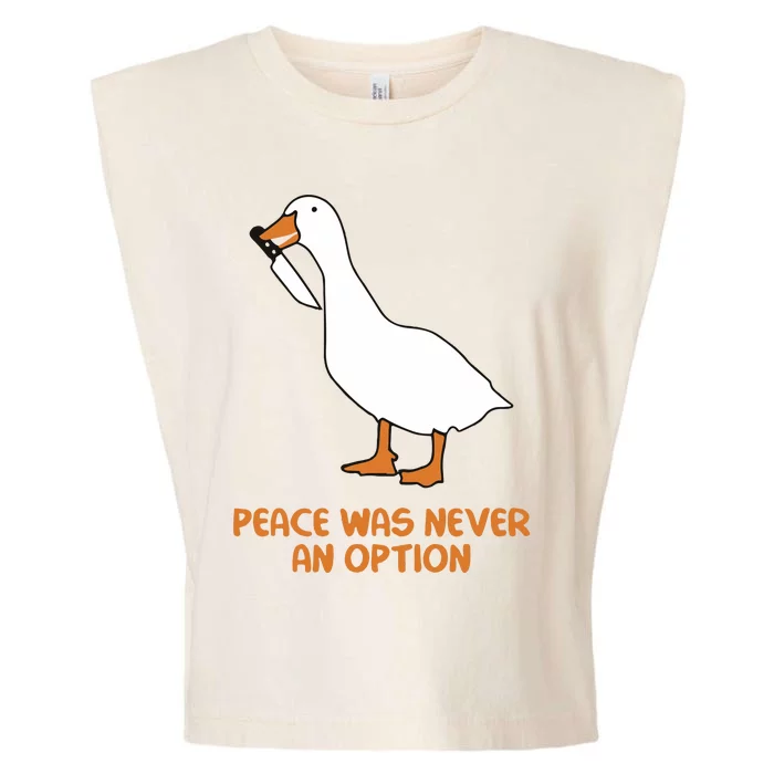 Peace Was Never An Option Goose Meme Garment-Dyed Women's Muscle Tee