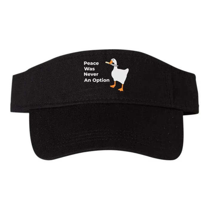 Peace Was Never An Option Duck Funny Valucap Bio-Washed Visor