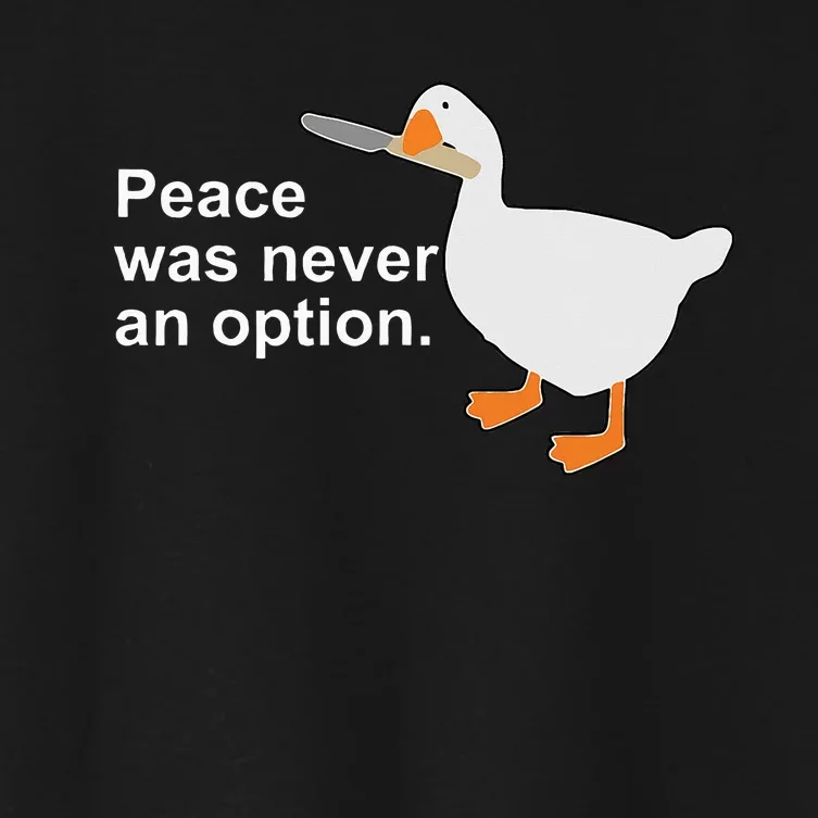 Peace Was Never An Option Funny Goose Women's Crop Top Tee