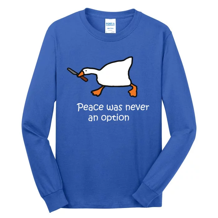 Peace Was Never An Option Murder Duck Tall Long Sleeve T-Shirt