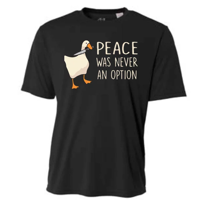 Peace Was Never An Option Funny Duck Quotes Sayings Humor Cooling Performance Crew T-Shirt