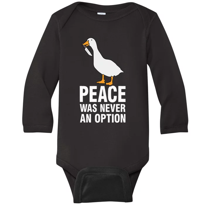 Peace Was Never An Option Goose Meme Baby Long Sleeve Bodysuit