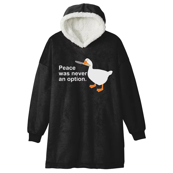 Peace Was Never An Option Funny Goose Apparel Hooded Wearable Blanket