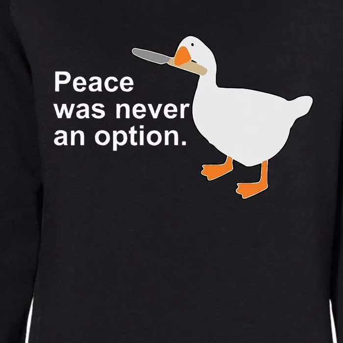 Peace Was Never An Option Funny Goose Apparel Womens California Wash Sweatshirt