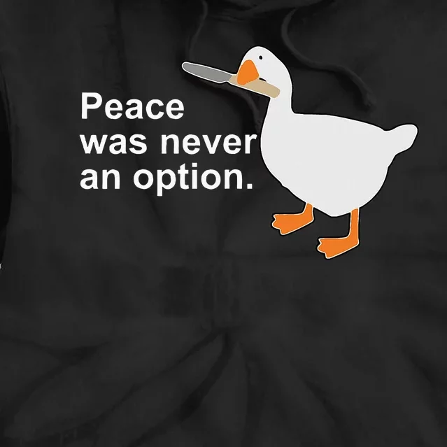 Peace Was Never An Option Funny Goose Apparel Tie Dye Hoodie