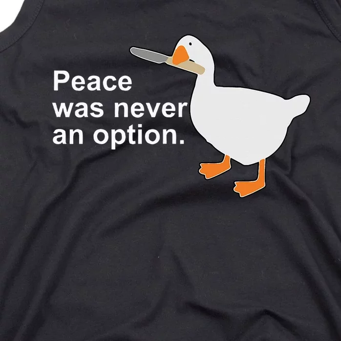 Peace Was Never An Option Funny Goose Apparel Tank Top