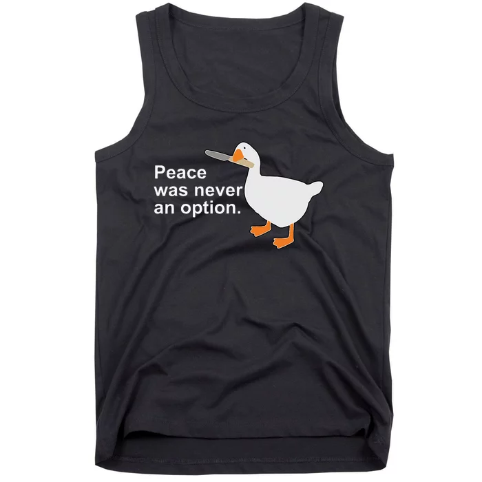 Peace Was Never An Option Funny Goose Apparel Tank Top