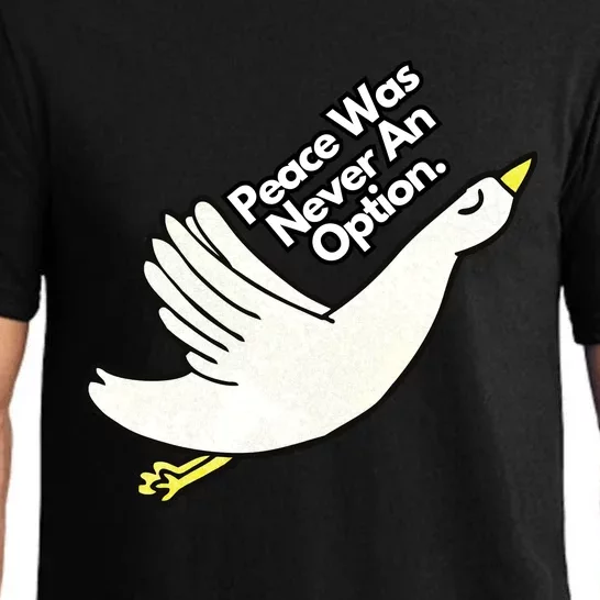 Peace Was Never An Option Funny Goose Pajama Set