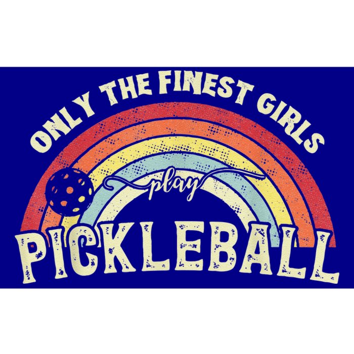 Pickleball Women Only The Finest Girls Play Pickleball Bumper Sticker