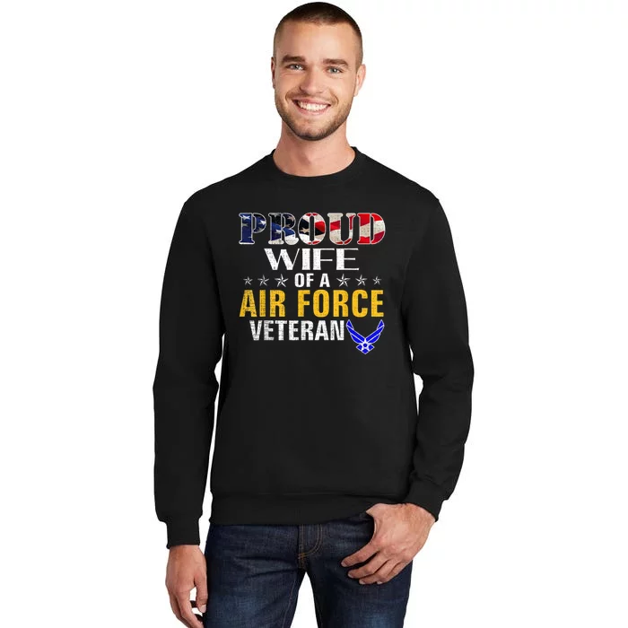 Proud Wife Of A Air Force Veteran American Flag Military Sweatshirt