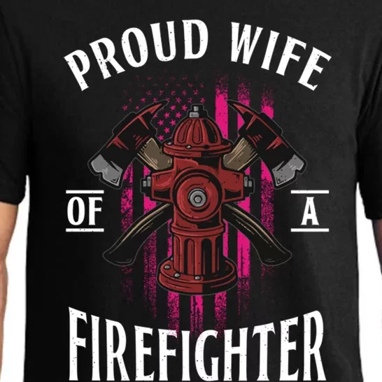 Proud Wife Of A Firefighter Funny Fires Partner Spouse Cute Gift Pajama Set