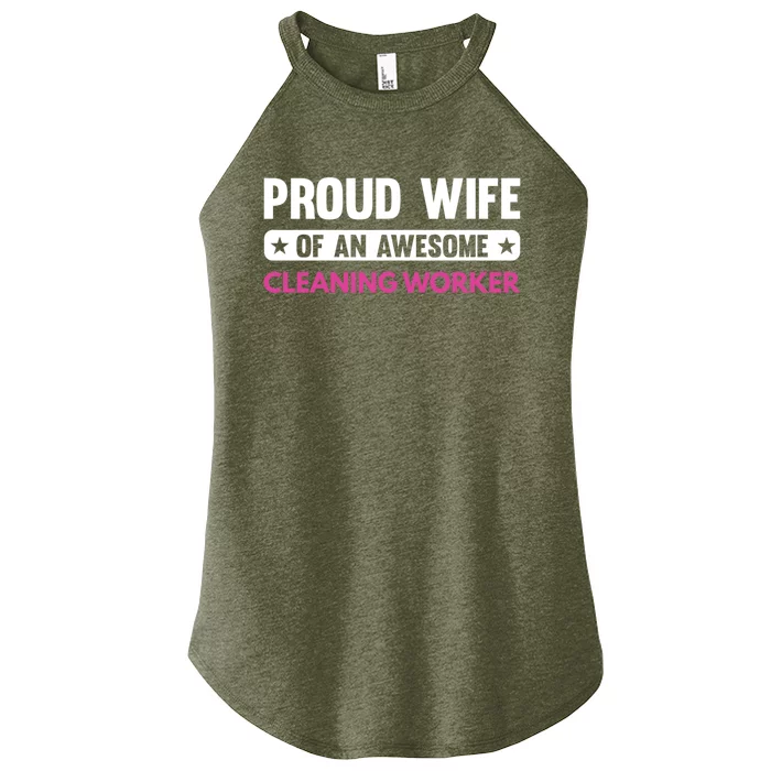 Proud Wife Of An Awesome Cleaning Worker Gift Women’s Perfect Tri Rocker Tank