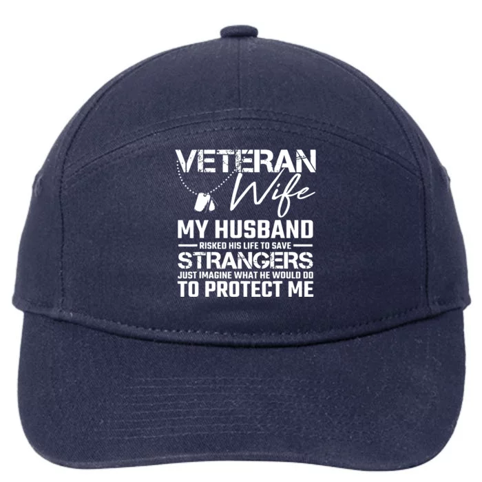 Proud Wife Of A U.S. Army Veteran, Veterans Day Gift 7-Panel Snapback Hat