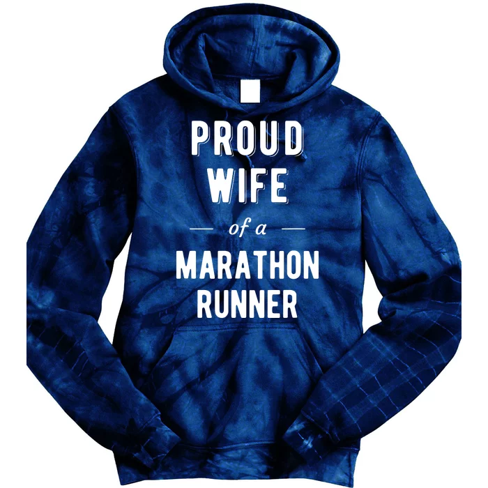 Proud Wife Of A Marathon Runner Tie Dye Hoodie