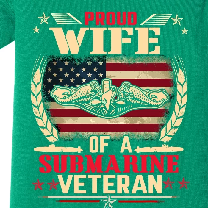 Proud Wife Of a Submarine Veteran Funny Memorial Patriotic Baby Bodysuit