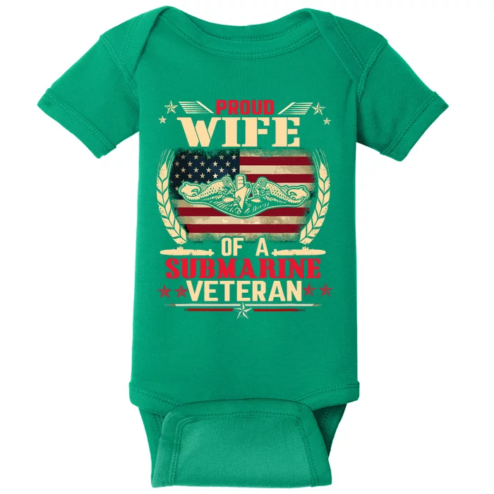 Proud Wife Of a Submarine Veteran Funny Memorial Patriotic Baby Bodysuit