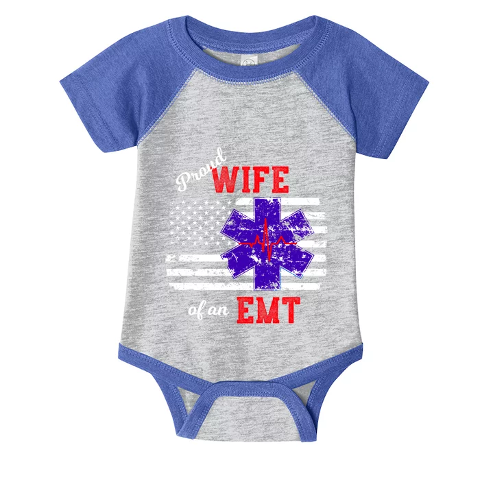 Proud Wife Of An Emt Paramedic Flag Back Print Great Gift Infant Baby Jersey Bodysuit